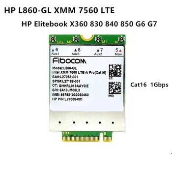 Нов безжичен модул L860-GL, Intel XMM 7560 LTE-A Pro cat16 1 gbps СЕП #L27188-001 WWAN за HP Elitebook X360 830 840 850 G6